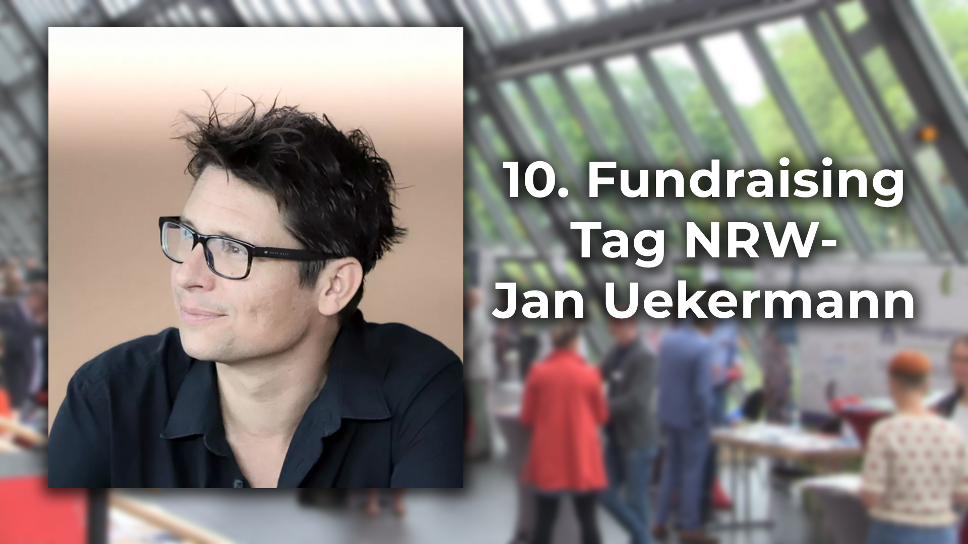 Read more about the article 10. Fundraising Tag NRW – Jan Uekermann