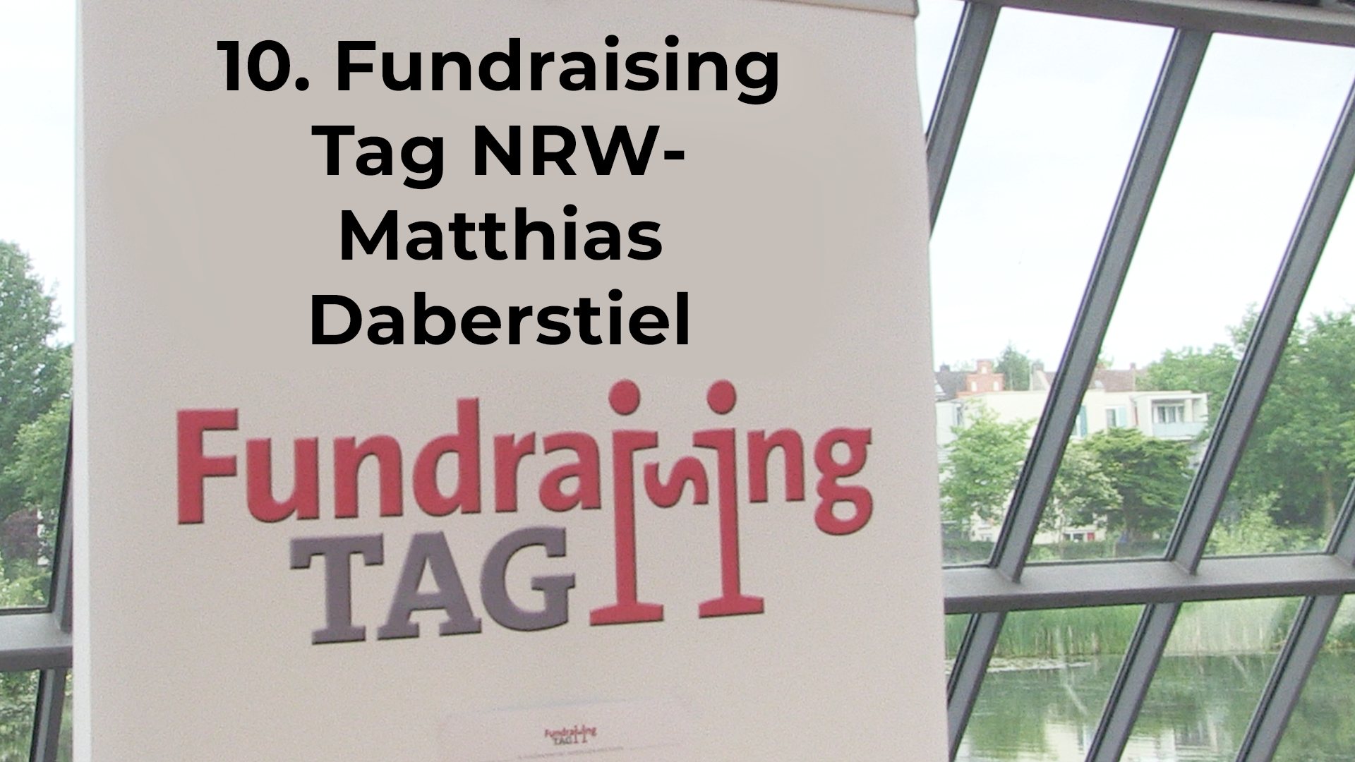 Read more about the article 10. Fundraising Tag NRW – Matthias Daberstiel