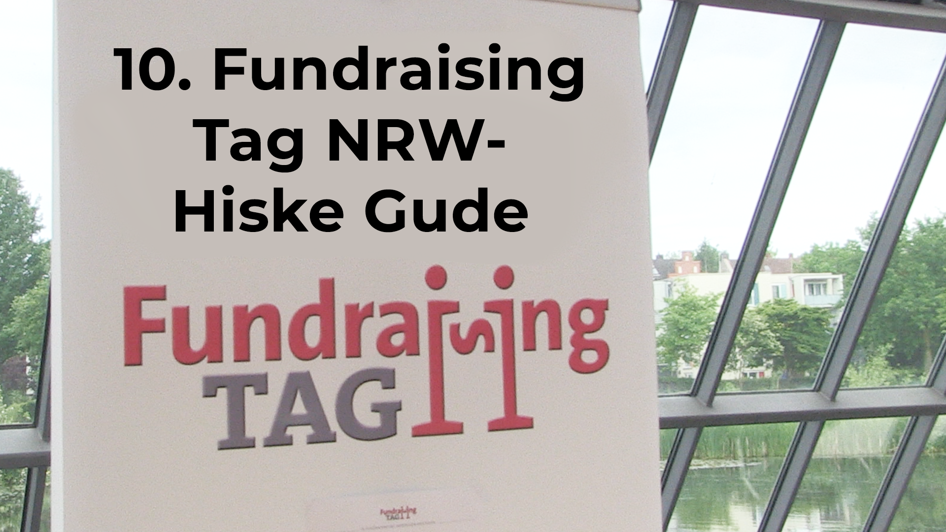 Read more about the article 10. Fundraising Tag NRW – Hiske Gude