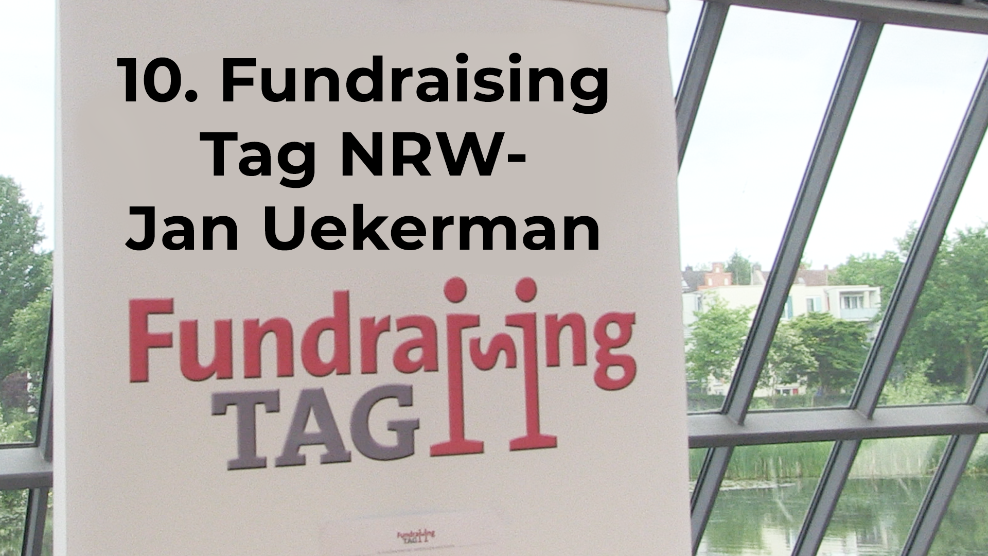 Read more about the article 10. Fundraising Tag NRW – Jan Uekermann