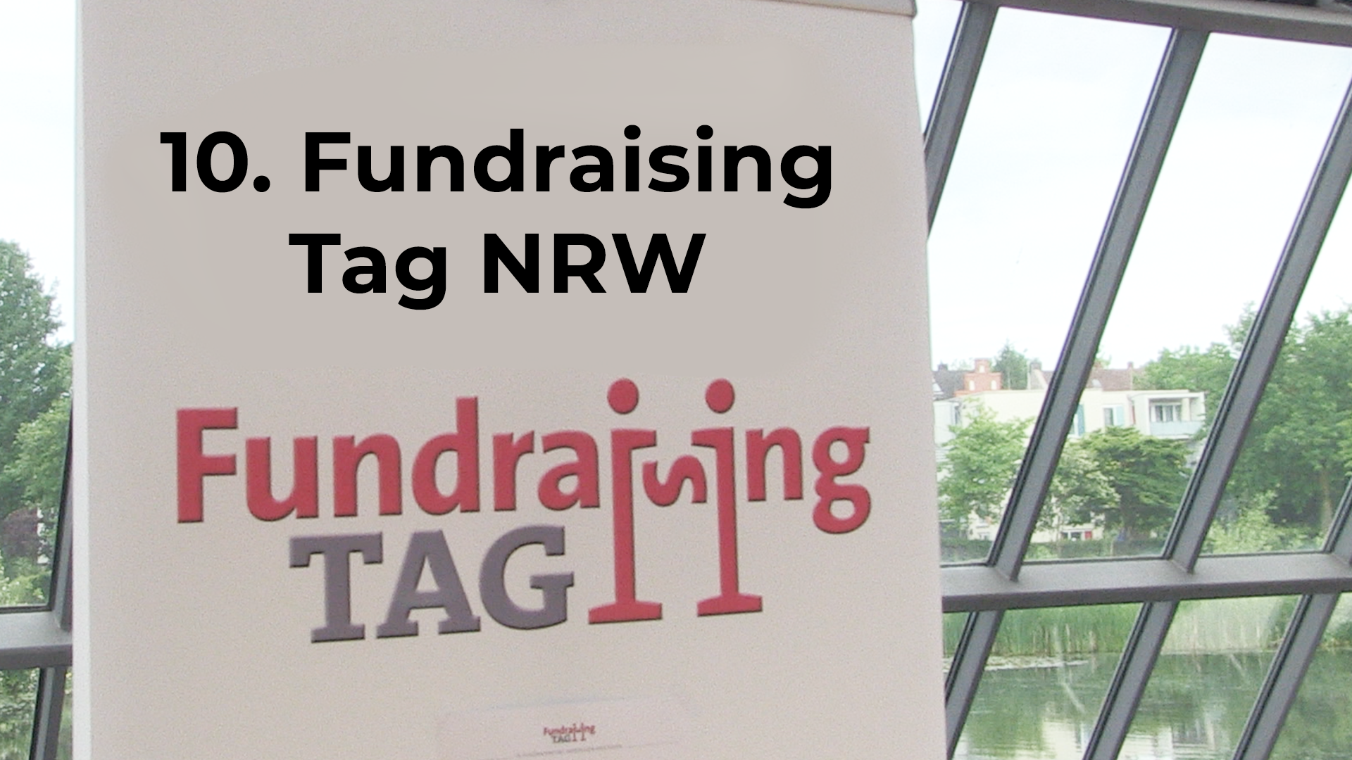 Read more about the article 10. Fundraising Tag NRW