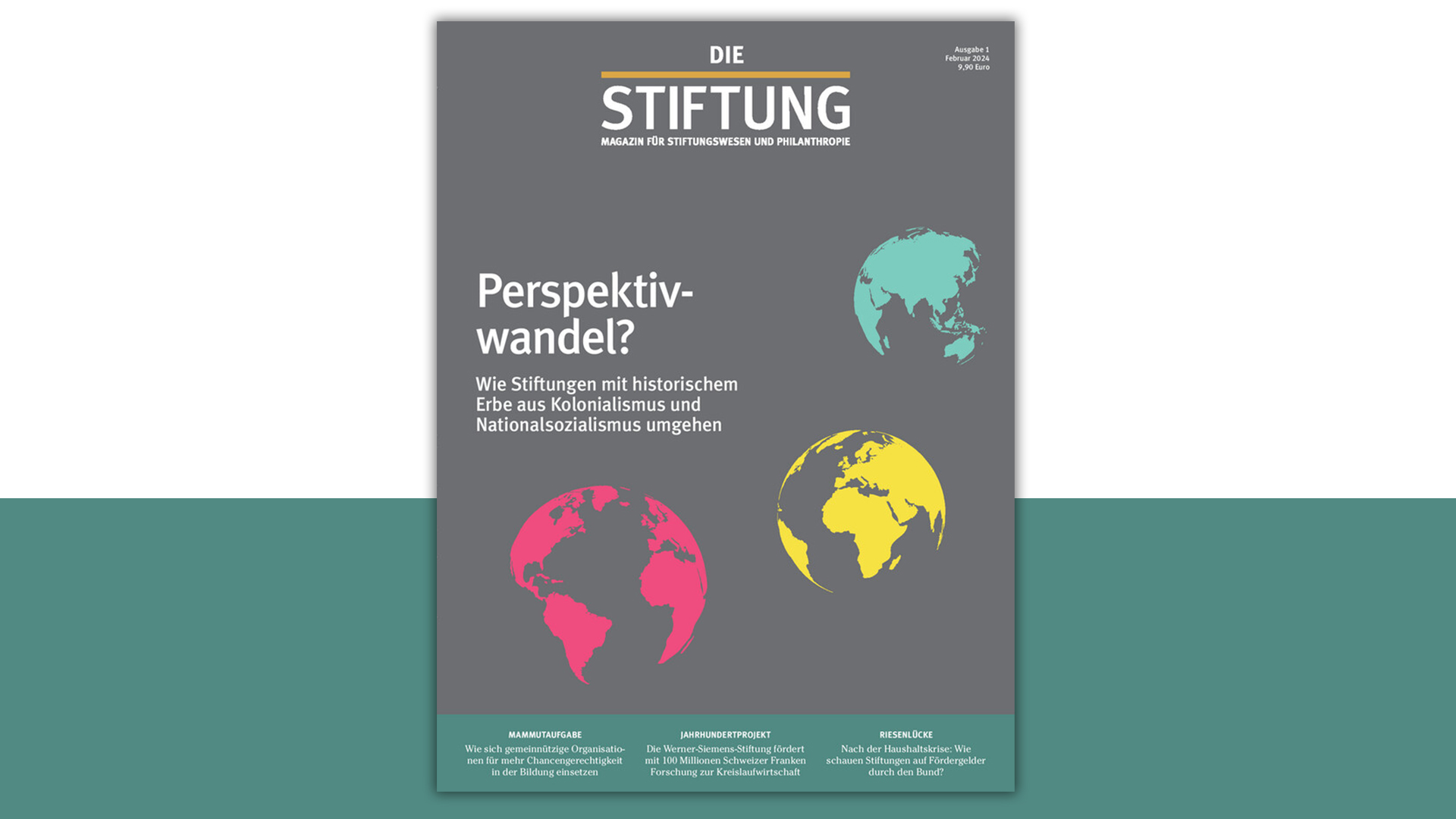 Read more about the article DIE STIFTUNG – Ausgabe 1/24